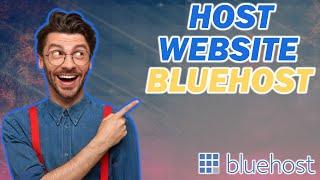 How To Host A Website On Bluehost (2024)  - Hosting Tutorial!