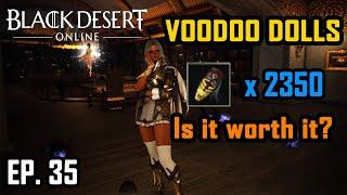 BDO Console EP 35 - VOODOO DOLLS for PROFIT? Worth it or Not?