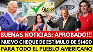 BUENAS NOTICIAS: APROBADO! IRS ANUNCIA NUEVO CHEQUE DE ESTÍMULO $1400 PARA TODO EL PUEBLO AMERICANO!