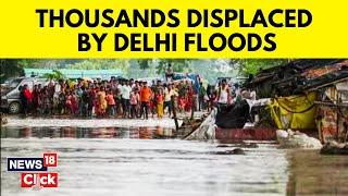 Yamuna Flood In Delhi | Delhi Flood | How Are People Managing In Mayur Vihar Relief Camps? | News18