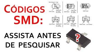 Componentes SMD - Como identificar códigos