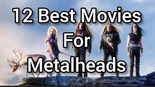 12 Best Movies For Metalheads