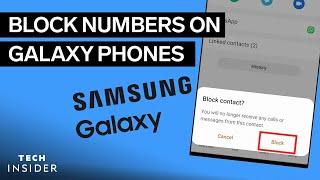 How To Block A Number On Your Galaxy Phone