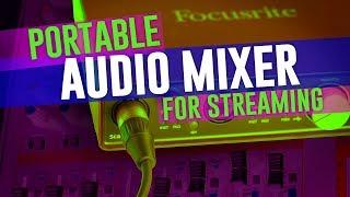 The Best Portable Audio Mixer For Twitch Live Streams? Focusrite Scarlett Review