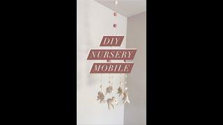 DIY Nursery Mobile