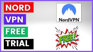 How To Get A NordVPN Free Trial?