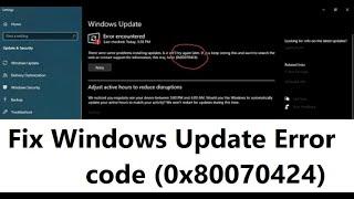 In This Tutorial How To Fix Windows Update Error Code (0x80070424)In Windows 10..2021
