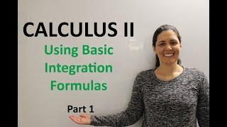 Using Basic Integration Formulas - Part 1