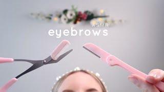 ASMR First person Eyebrow Shaping  Waxing, Plucking, Massage & more (Roleplay, Layered sounds)