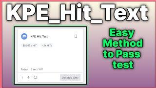 How to pass KPE Hit Text UHRS training and qualification | KPE_Hit_Text uhrs