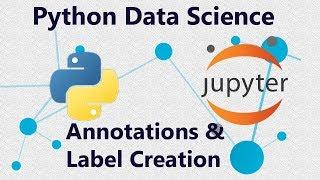 Labels and Annotations using Matplotlib and Seaborn in Python - Tutorial 9 in Jupyter Notebook