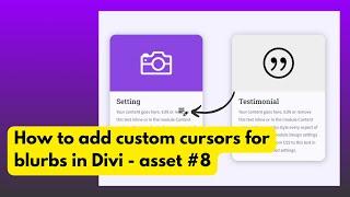 How to Add Custom Mouse Cursors for Blurbs in Divi