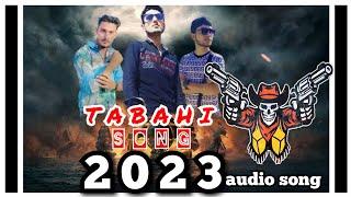 Munday ay tabahi : [Tabahi] |Haseeb kamboh| & |Bilal akmal| & |shamo jutt| new punjabi song 2023