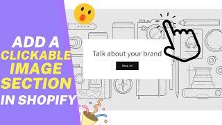 How To Make Image Banners Clickable On Shopify (No Apps)