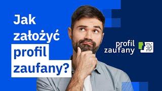 5 sposobów jak założyć Profil Zaufany ePUAP