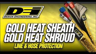 Heat Sheath GOLD & Heat Shroud GOLD from Design Engineering, Inc.