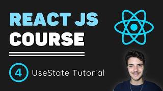 ReactJS Course [4] - UseState Hook | States in React Tutorial