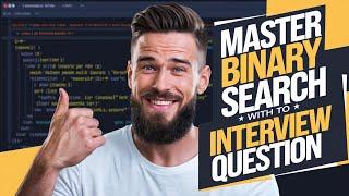 Binary Search Algorithm in C++ | Interview Question Solved Step-by-Step