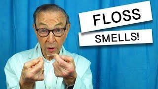 Why Does My Floss Smell Bad After Flosssing?