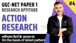 4. Action Research | UGC-NET Paper 1 | Bharat Kumar