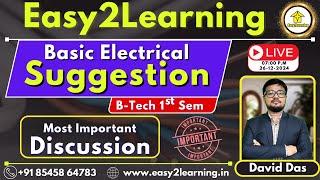  B-Tech 1st Semester Suggestions | Basic Electrical (Last-Minute Prep) | LIVE | by David Sir