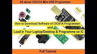 CH341A USB Mini Programmer ( How to download Software, Install and Programme on the Chip)