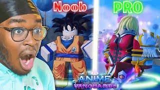 Going from NOOB To PRO In ANIME VANGUARDS