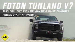 Foton Tunland V7 In Depth Preview -How is it Different from the Tunland V9