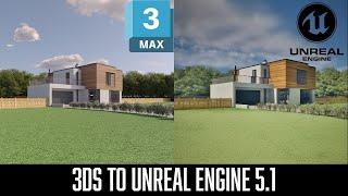 3DS MAX to Unreal Engine 5.1 - Including Foliage with Nanite