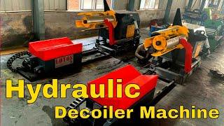 【Hydraulic Decoiler Machine 】: Automatic Decoiler Machine  | Motorized Decoiler LOTOS Design