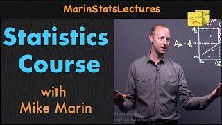 Statistics Course Overview | Best Statistics Course | MarinStatsLectures