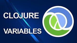 Clojure tutorial | Variables | Part 3