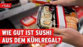 Sushi: Alles frisch im Kühlregal? | SUPER.MARKT