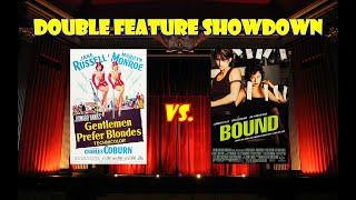 "Gentlemen Prefer Blondes" vs. "Bound": Women Take Power - Old Movies for Young People Reviews