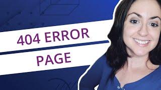 Create a Website 404 Error Page for WordPress with Elementor Pro