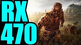 Dying Light RX 470 4GB OC | 1080p | FRAME-RATE TEST