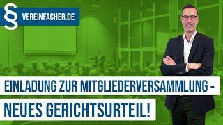 Einladung zur Mitgliederversammlung - Achtung neues Gerichtsurteil!