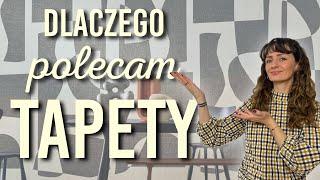 TAPETY są wspaniałe!Dlaczego polecam tapety we wnętrzach? - VLOG #84