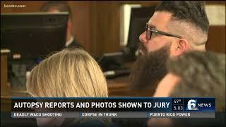 Autopsy reports and photos shown to jury