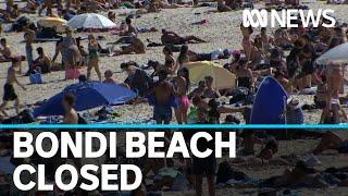 Sydney's Bondi Beach closed amid coronavirus pandemic | ABC News