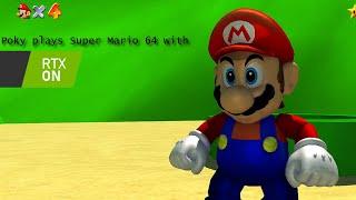 Super Mario 64 RTX but Poky plays it lol