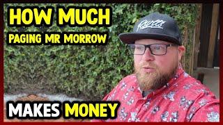 How Much Paging Mr Morrow Makes Money On YouTube 2024