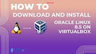 How to download and install Oracle Linux 8.5 on Virtualbox | Oracle Linux | VirtualBox