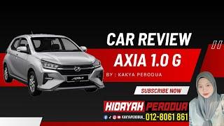 PERODUA AXIA G 2024 | FULL REVIEW