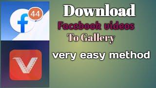How to download facebook videos to gallery | Easy Fb Video Downloder | Hindi | Pashto |