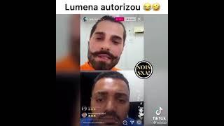 Lumena autorizou??Simmm