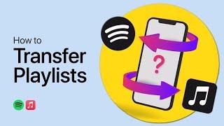 How To Transfer Playlists from Spotify to Apple Music