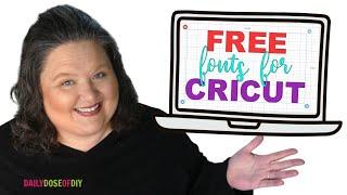 How to get Fonts for Cricut Free