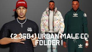 MY ENTIRE CC FOLDER | URBAN MALE CC FOLDER | The Sims 4