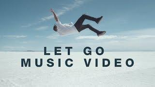 Let Go (Music Video) - Hillsong Young & Free